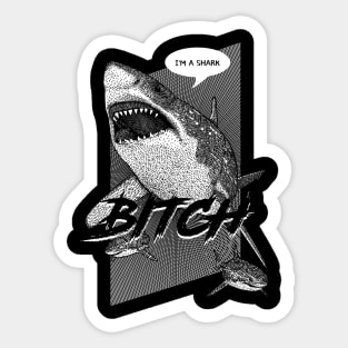 Im a Shark Bitch English Sticker